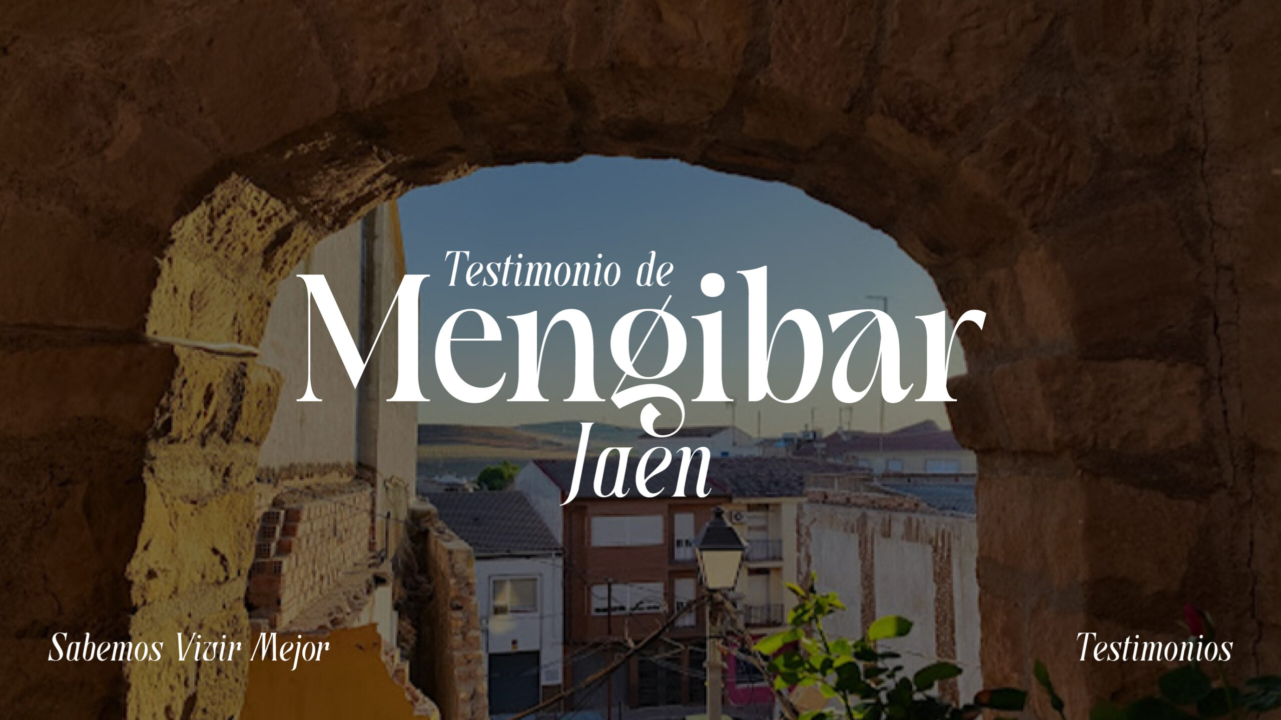 Testimonios Mengibar Jaen excursión testimonios.sabemosvivir.com