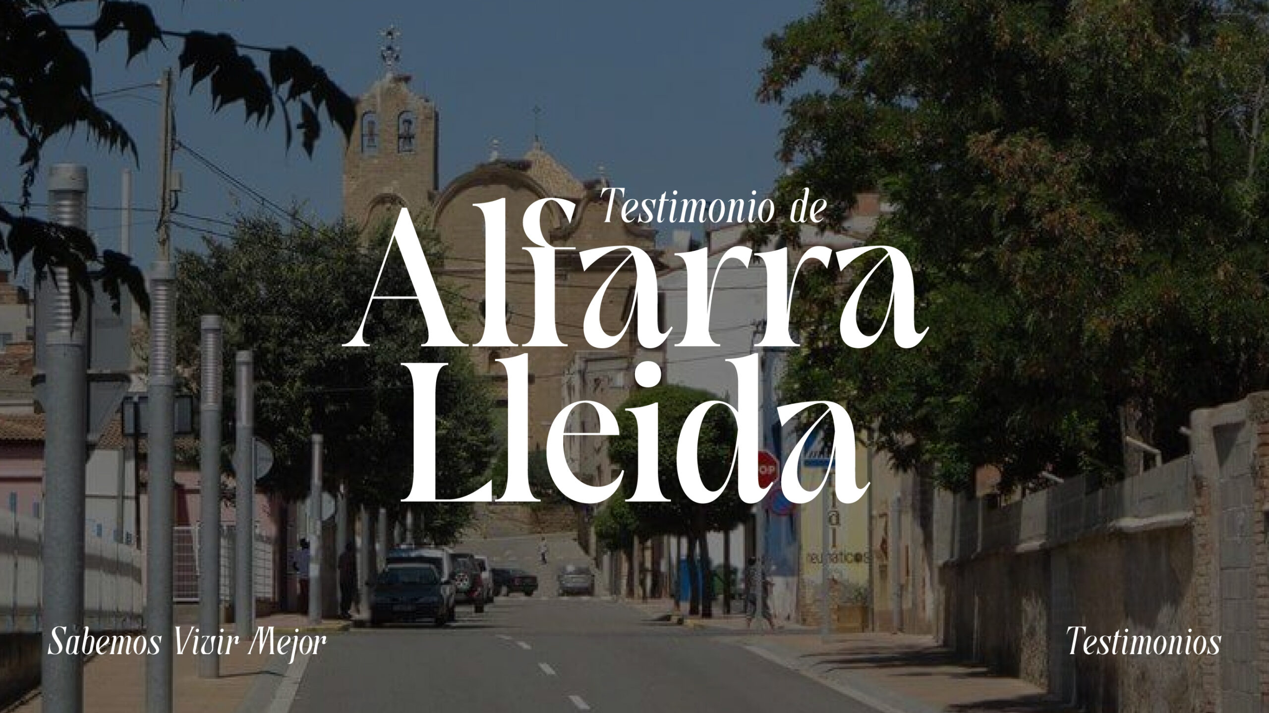 Testimonios Alfarra Lleida excursión
